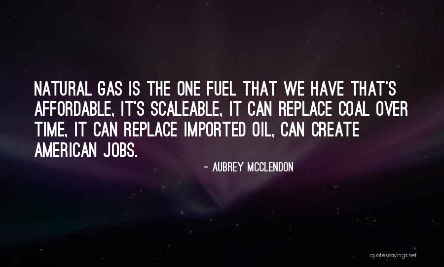 Aubrey McClendon Quotes 1504139