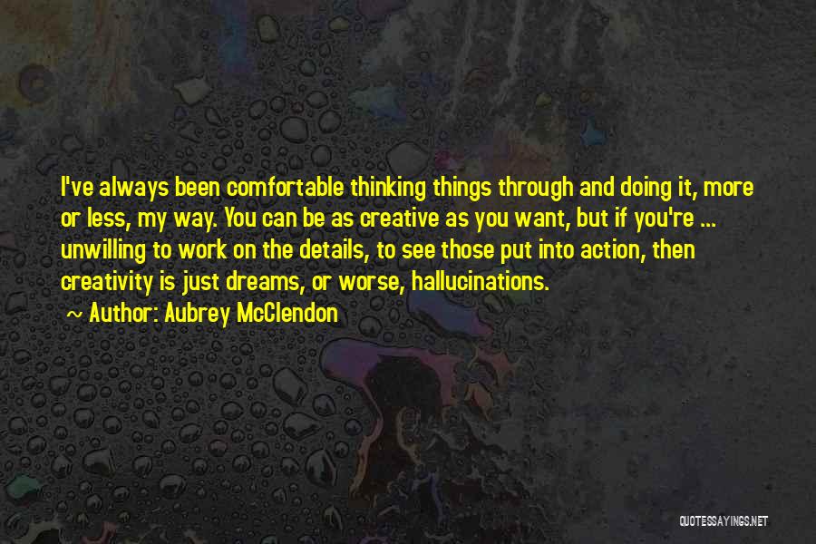 Aubrey McClendon Quotes 1745366