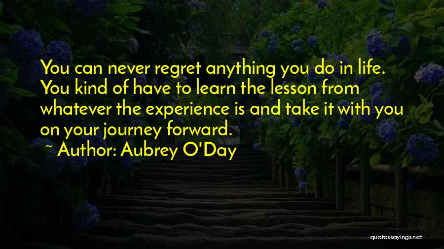 Aubrey O'Day Quotes 1135561