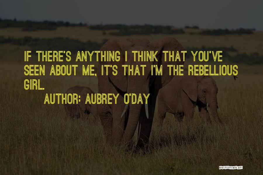 Aubrey O'Day Quotes 921481