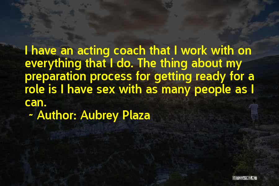 Aubrey Plaza Quotes 1005080
