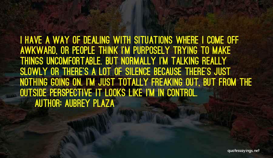 Aubrey Plaza Quotes 436316