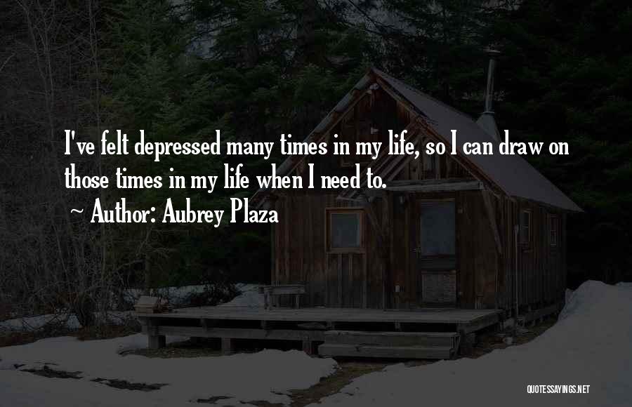 Aubrey Plaza Quotes 926443