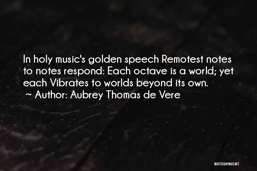 Aubrey Thomas De Vere Quotes 652687