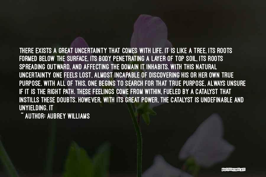 Aubrey Williams Quotes 1853126