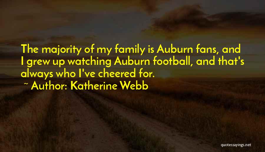 Auburn Football Quotes By Katherine Webb