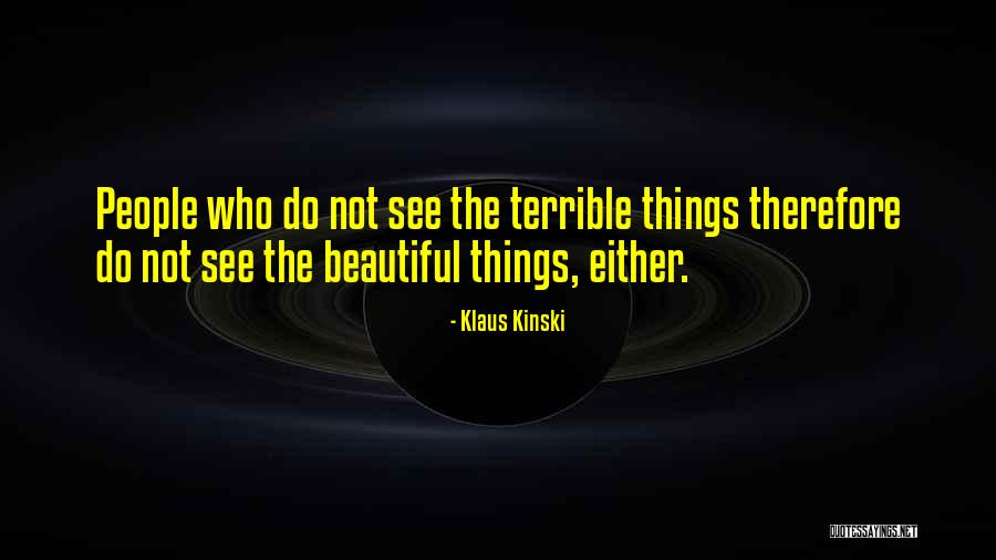 Auchincloss Massachusetts Quotes By Klaus Kinski Auchincloss Massachusetts Quotes By Klaus Kinski