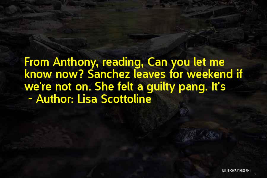 Auchinleck General Quotes By Lisa Scottoline