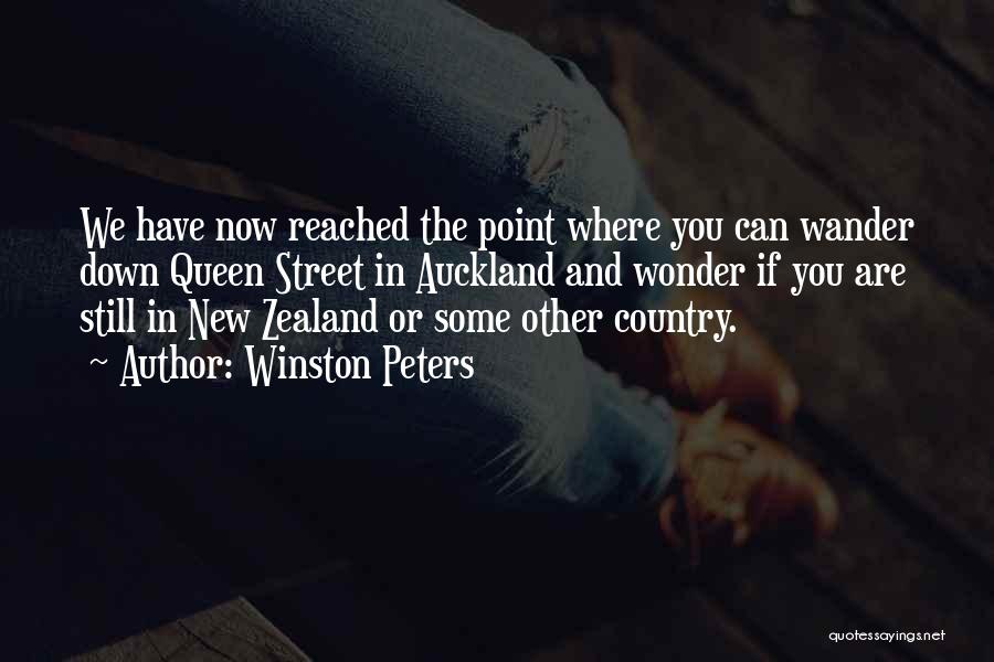 Auckland New Zealand Quotes By Winston Peters