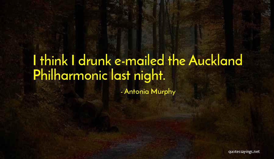 Auckland Quotes By Antonia Murphy