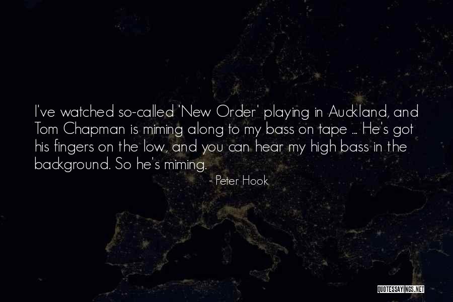 Auckland Quotes By Peter Hook