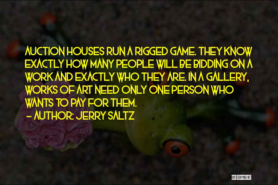 Auction Bidding Quotes By Jerry Saltz