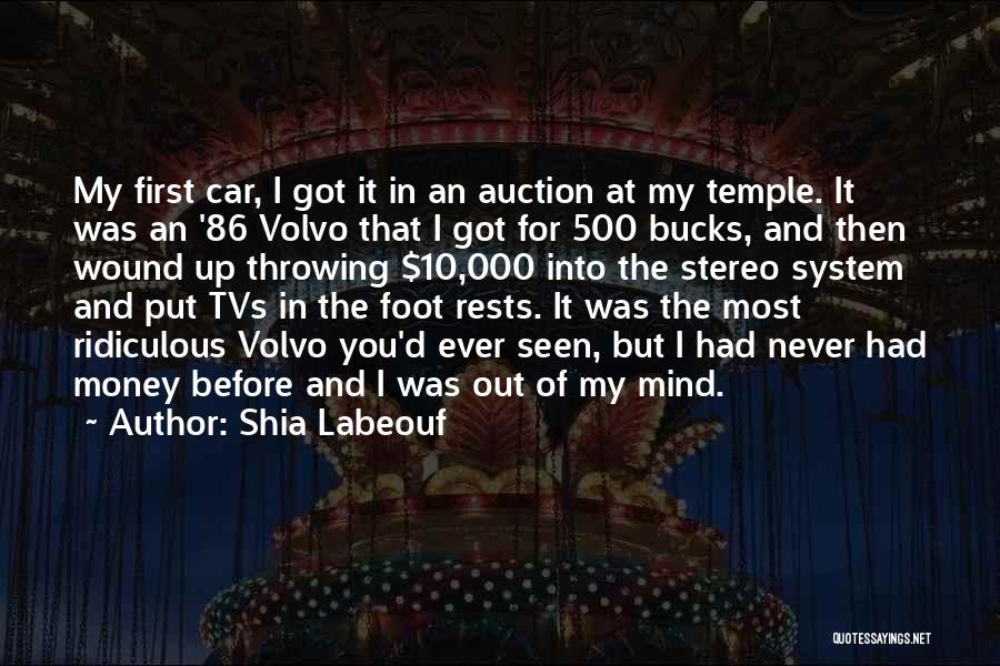 Auction Quotes By Shia Labeouf