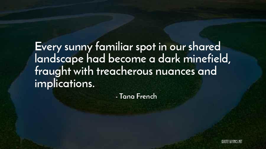 Auctoritate Quotes By Tana French Auctoritate Quotes By Tana French