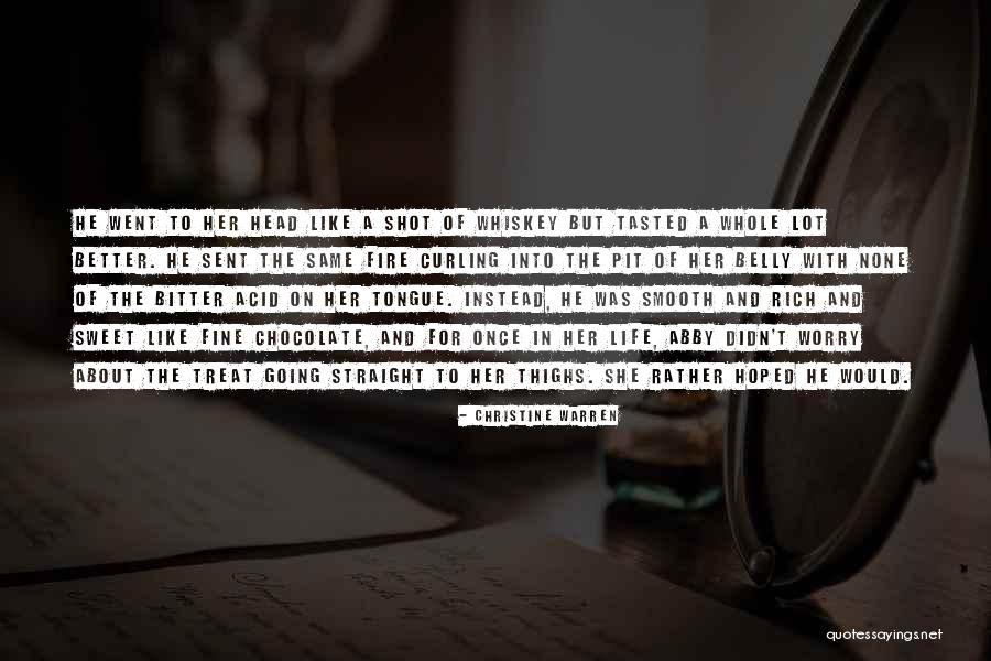 Auctoritee Quotes By Christine Warren Auctoritee Quotes By Christine Warren
