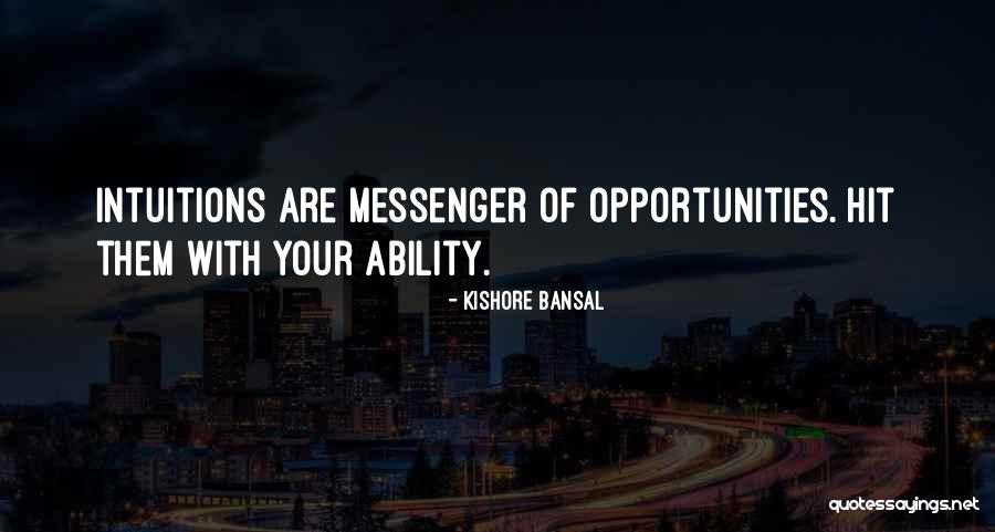 Auctoritee Quotes By Kishore Bansal Auctoritee Quotes By Kishore Bansal