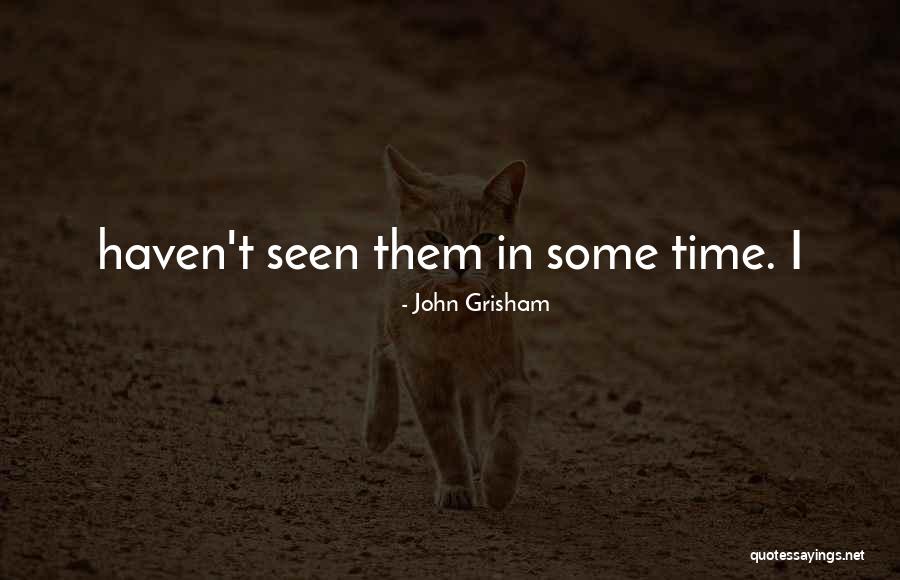 Aucuparia Quotes By John Grisham Aucuparia Quotes By John Grisham