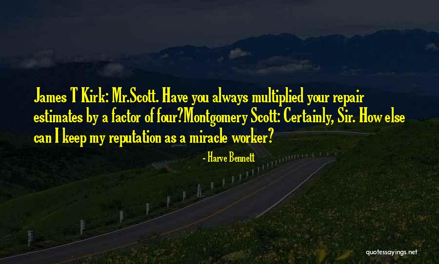 Audace Audace Quotes By Harve Bennett Audace Audace Quotes By Harve Bennett