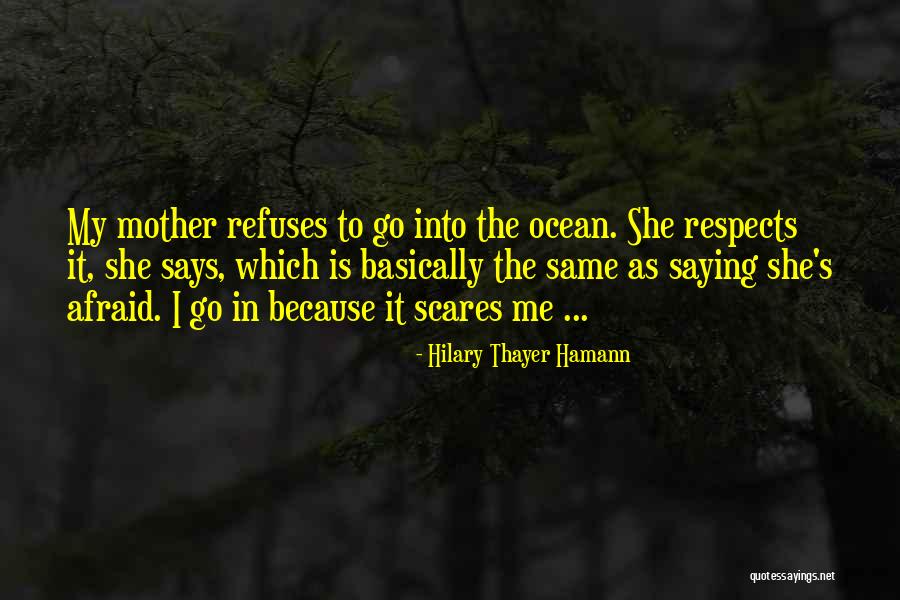 Audace Toujours Quotes By Hilary Thayer Hamann Audace Toujours Quotes By Hilary Thayer Hamann