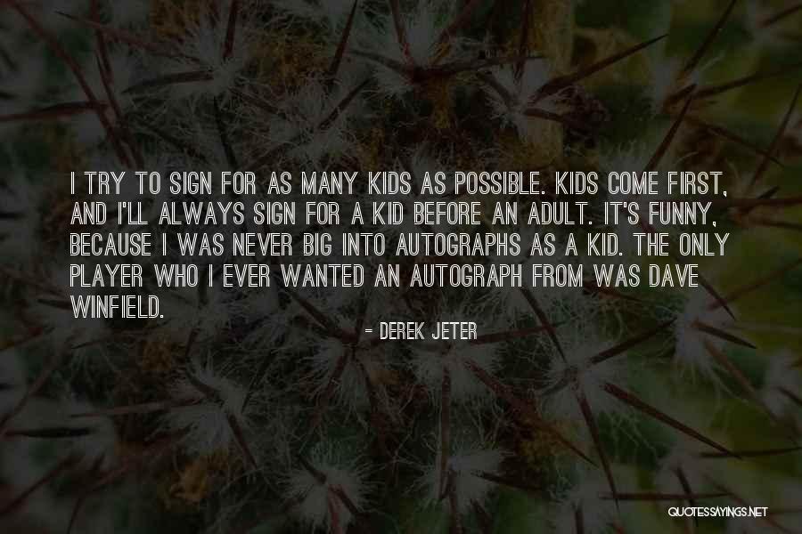 Audacioso Sinonimo Quotes By Derek Jeter Audacioso Sinonimo Quotes By Derek Jeter