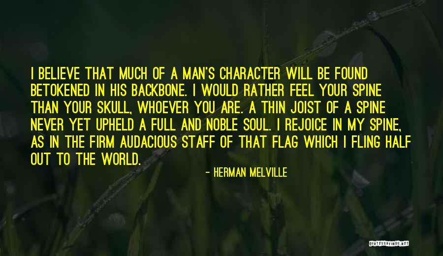 Audacious Man Quotes By Herman Melville Audacious Man Quotes By Herman Melville