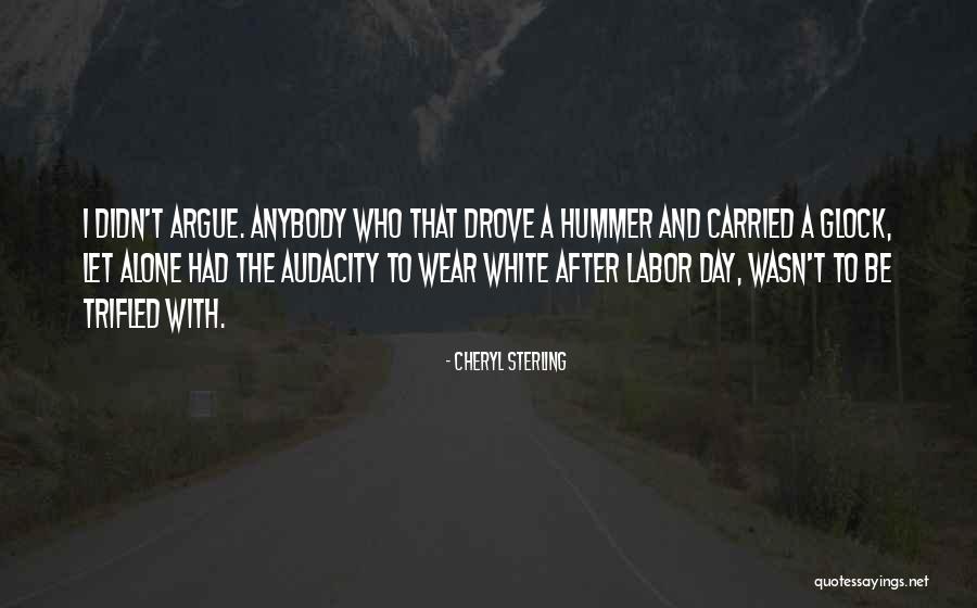 Audacity Quotes By Cheryl Sterling Audacity Quotes By Cheryl Sterling