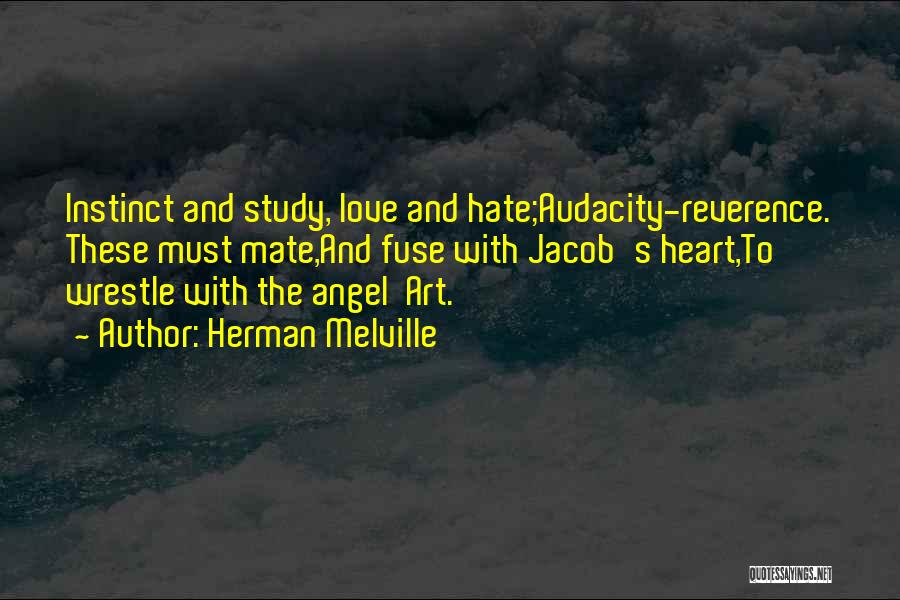 Audacity Quotes By Herman Melville