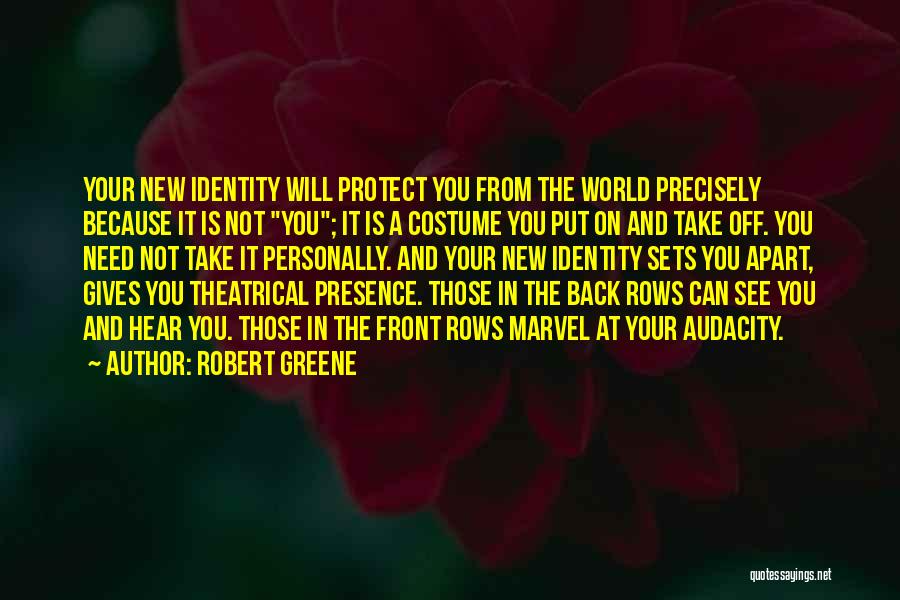 Audacity Quotes By Robert Greene