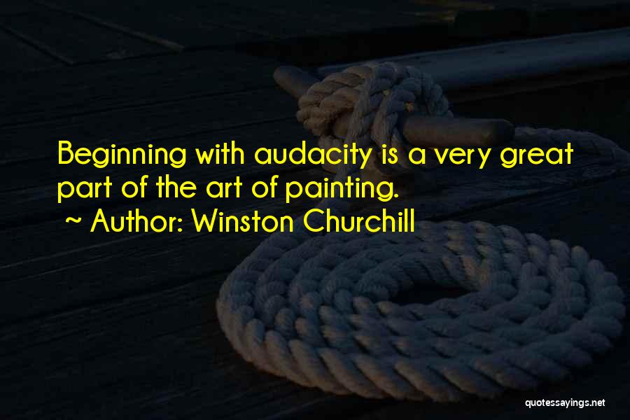 Audacity Quotes By Winston Churchill