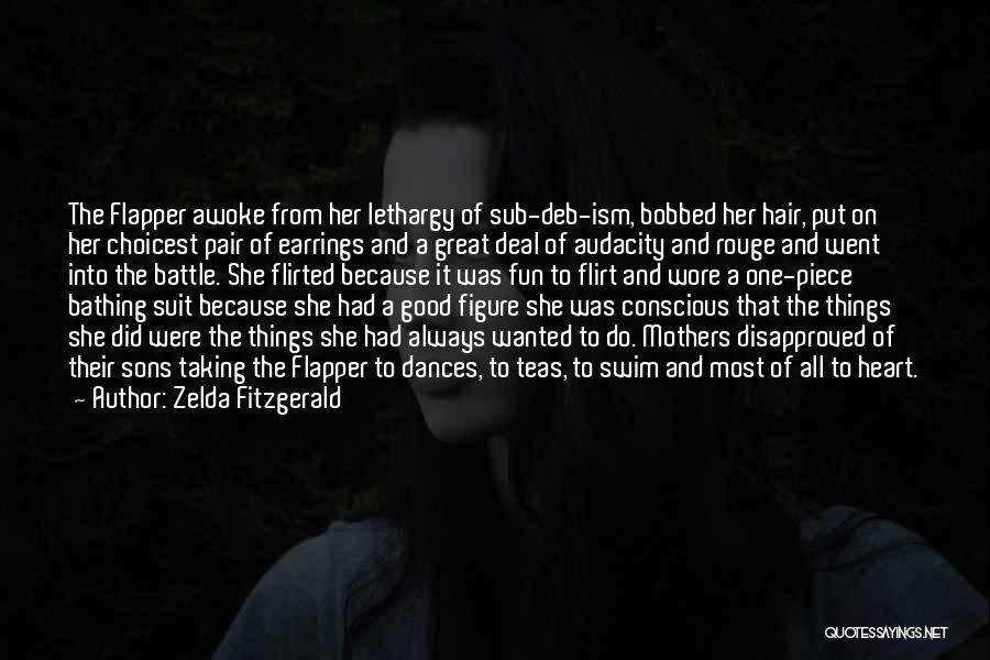 Audacity Quotes By Zelda Fitzgerald