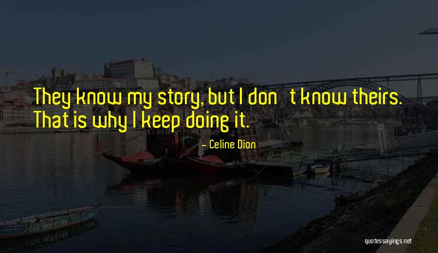 Audelle Harvey Quotes By Celine Dion Audelle Harvey Quotes By Celine Dion
