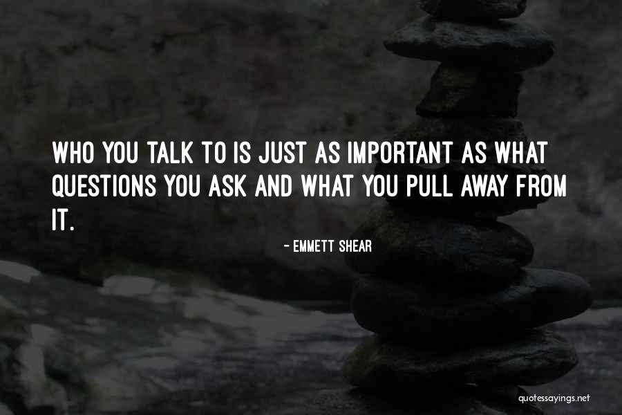 Audelle Harvey Quotes By Emmett Shear Audelle Harvey Quotes By Emmett Shear