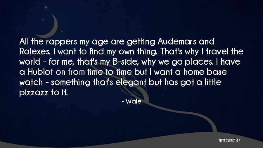 Audemars Quotes By Wale Audemars Quotes By Wale
