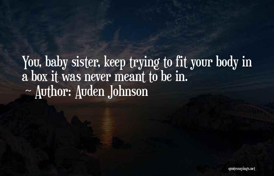 Auden Johnson Quotes 2071232