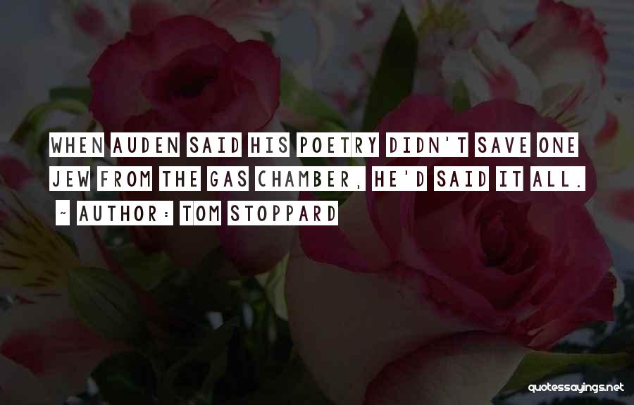 Auden Poetry Quotes By Tom Stoppard