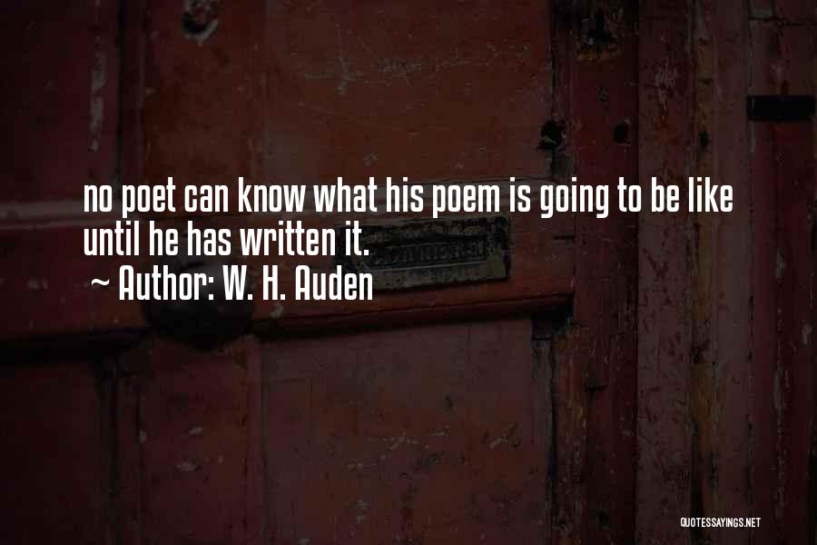 Auden Poetry Quotes By W. H. Auden