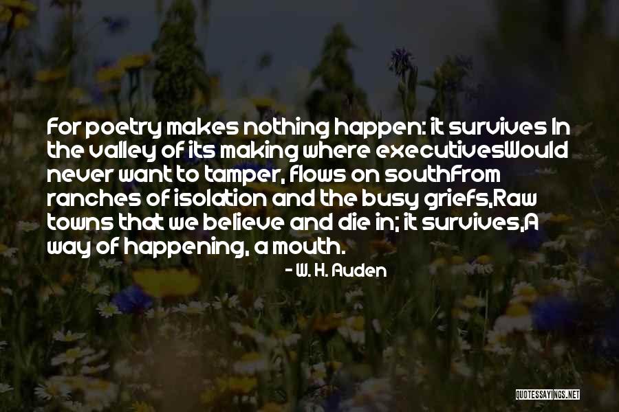 Auden Poetry Quotes By W. H. Auden