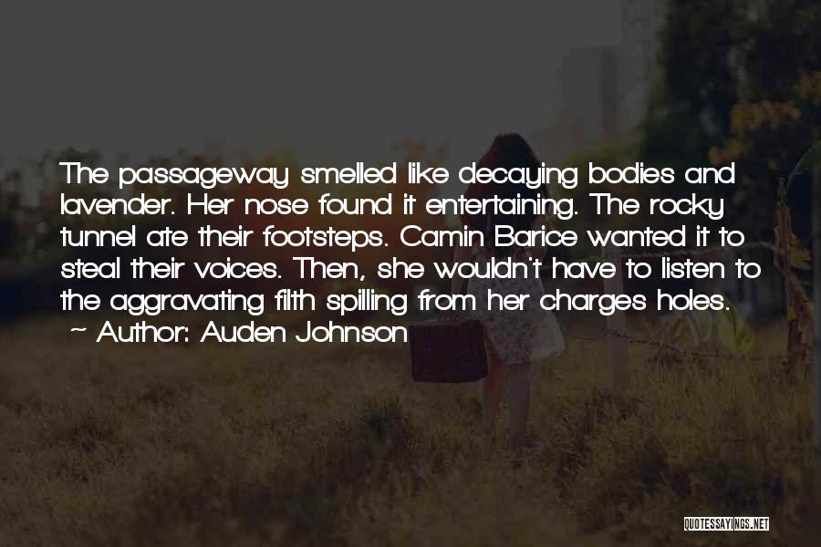 Auden Quotes By Auden Johnson