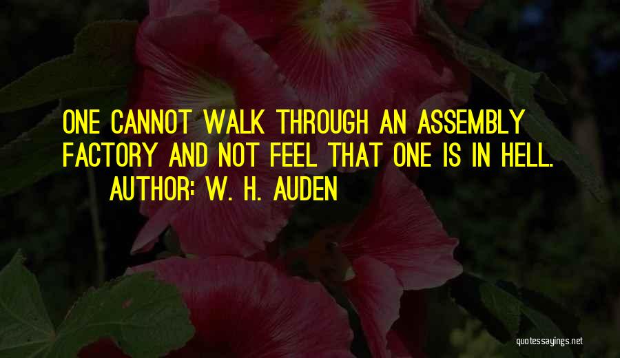 Auden Quotes By W. H. Auden