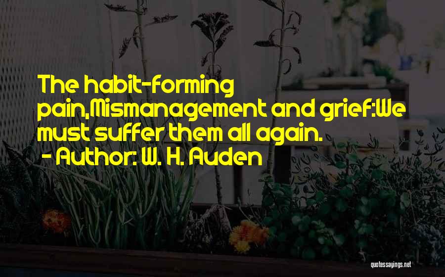 Auden Quotes By W. H. Auden