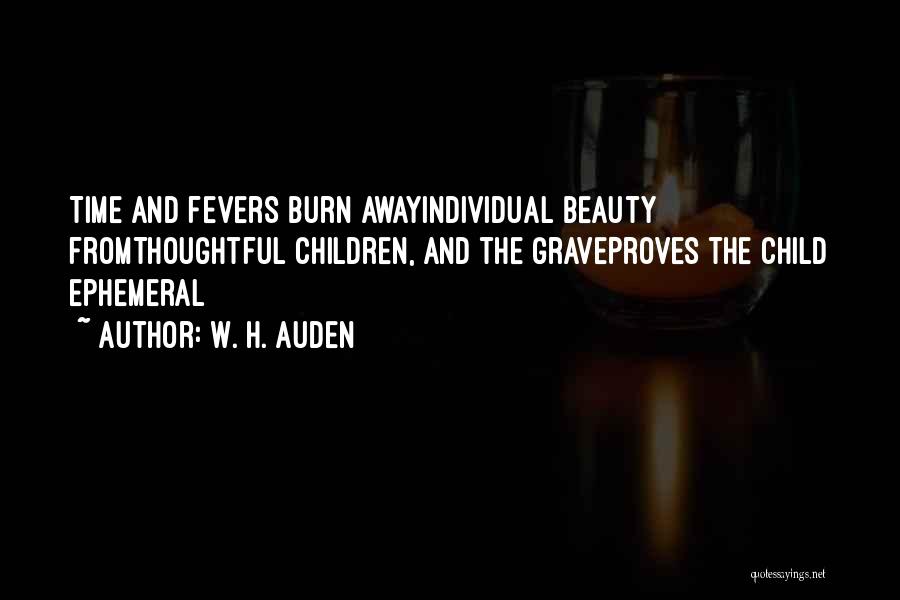 Auden Quotes By W. H. Auden