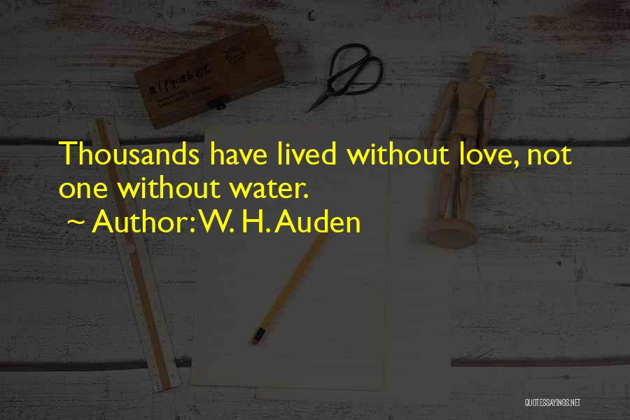 Auden Quotes By W. H. Auden