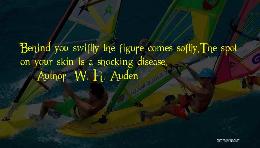 Auden Quotes By W. H. Auden