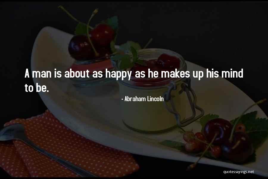 Audenshaw School Quotes By Abraham Lincoln Audenshaw School Quotes By Abraham Lincoln
