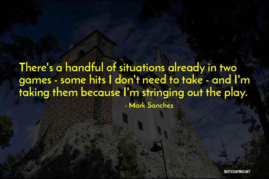Audentese Quotes By Mark Sanchez Audentese Quotes By Mark Sanchez