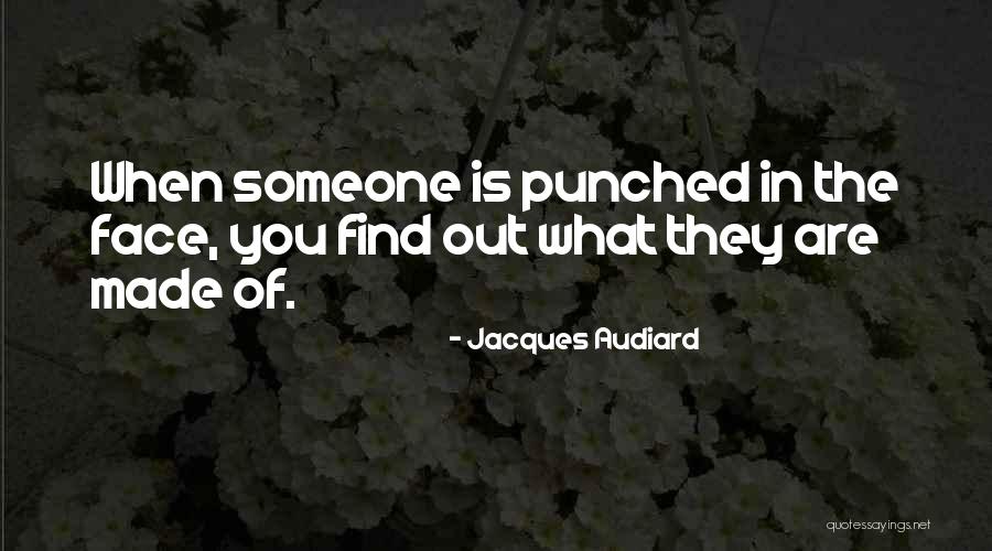 Audiard Jacques Quotes By Jacques Audiard Audiard Jacques Quotes By Jacques Audiard