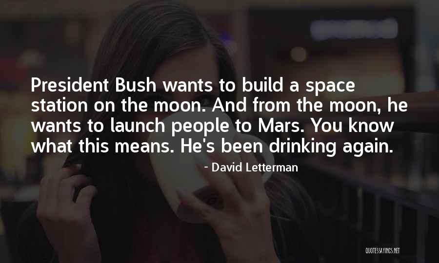 Audiard Repliques Quotes By David Letterman Audiard Repliques Quotes By David Letterman