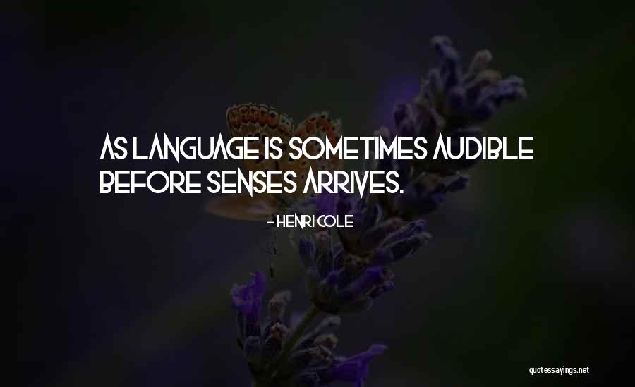 Audible Inc Quotes By Henri Cole Audible Inc Quotes By Henri Cole