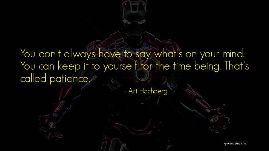 Audicion De Instrumentos Quotes By Art Hochberg Audicion De Instrumentos Quotes By Art Hochberg