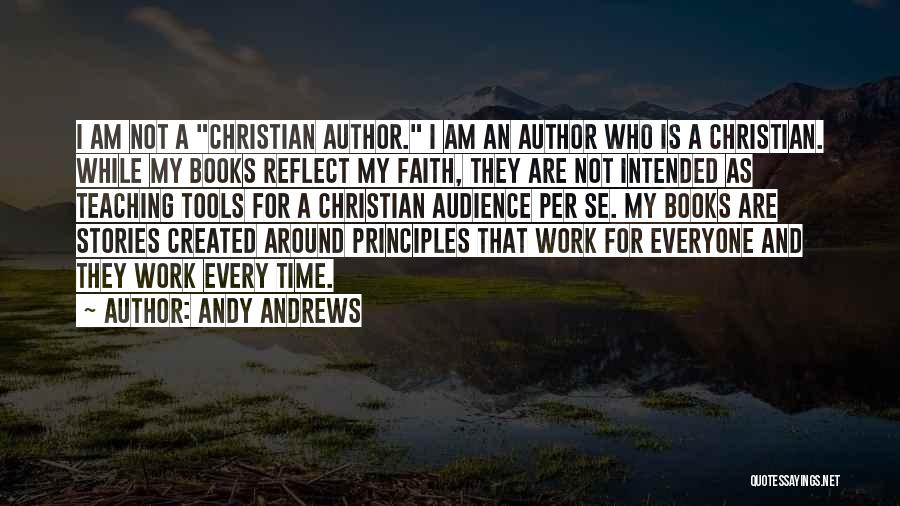 Audience Of One Christian Quotes By Andy Andrews